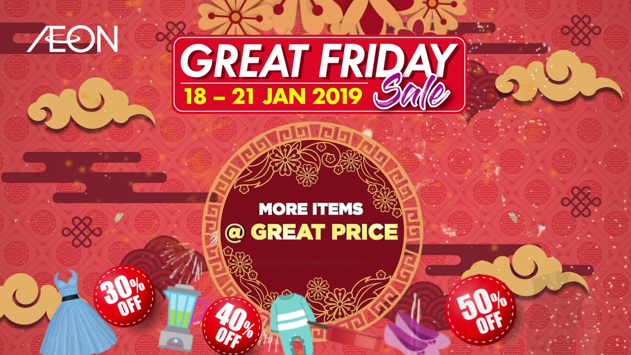 AEON Great Friday Sale 2019