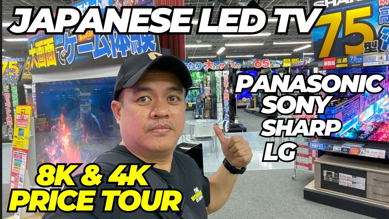 2023 Japan LED TV Market Price: 4K & 8K Resolution at Akiba Yodobashi II The wonderer of japan