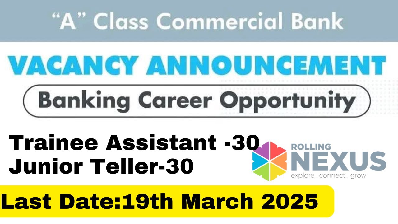 A Class Commercial Bank Vacancy || How to apply Vacancy || Trainee Assistant & Junior Teller ||