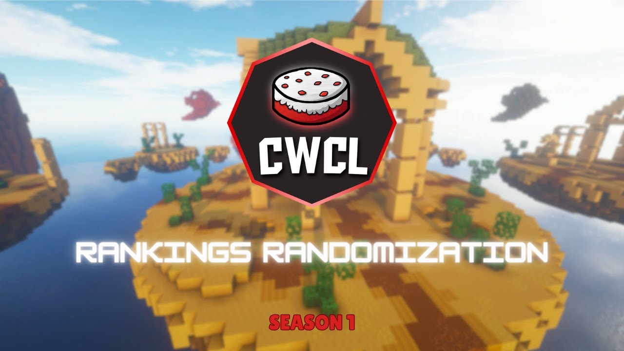 CWCL | Season 1 Rankings Randomization
