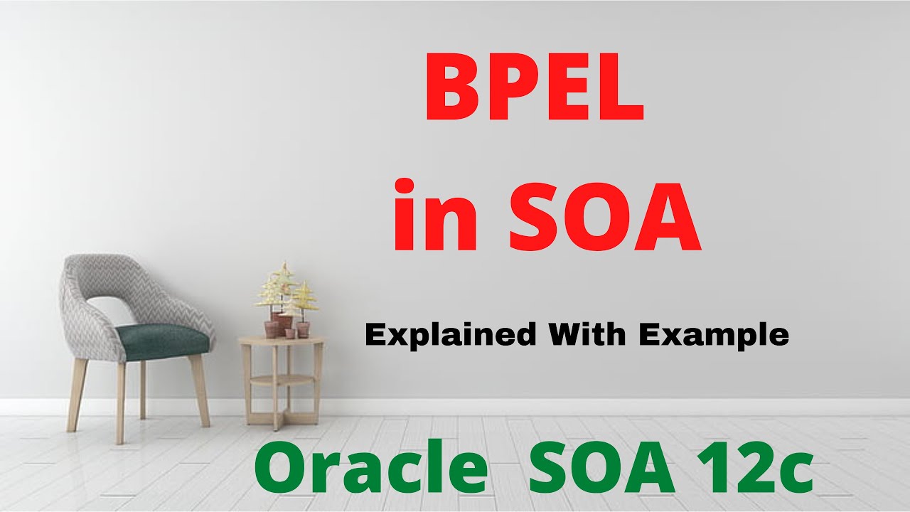 BPEL в Soa | Oracle Soa 12c | Пример дополнения | Язык выполнения бизнес-процессов