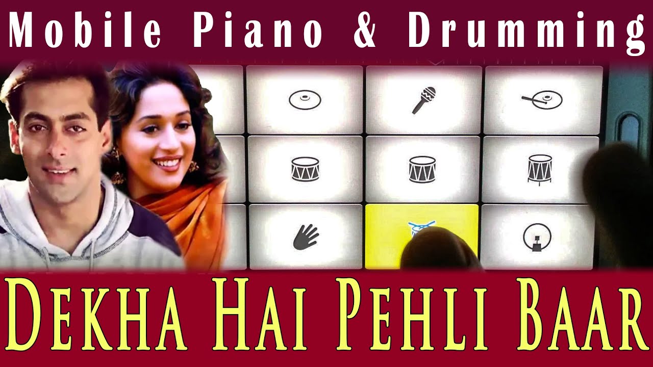 Dekha Hai Pehli Baar Mobile Piano Drumming Keyboard Instrumental Walk Band Saajan Salman K Madhuri D