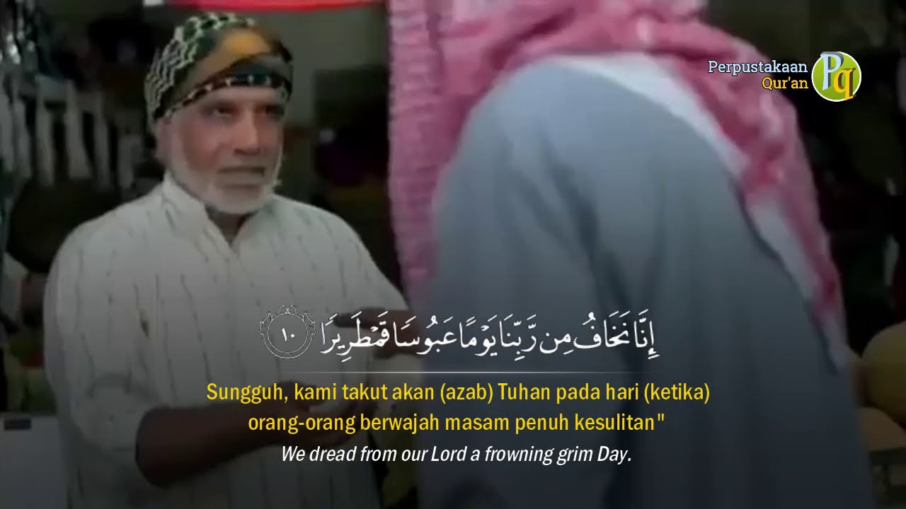 MASYA ALLAH! Murottal Merdu Surah Al-Insan