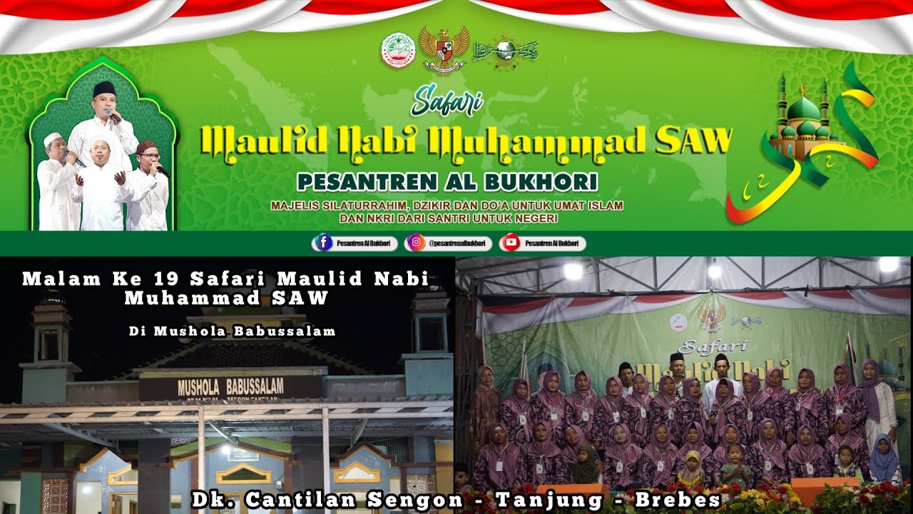 🔴live Malam Ke 19 Safari Maulid Nabi Muhammad SAW Di Mushola Babussalam Dk. Cantilan Sengon