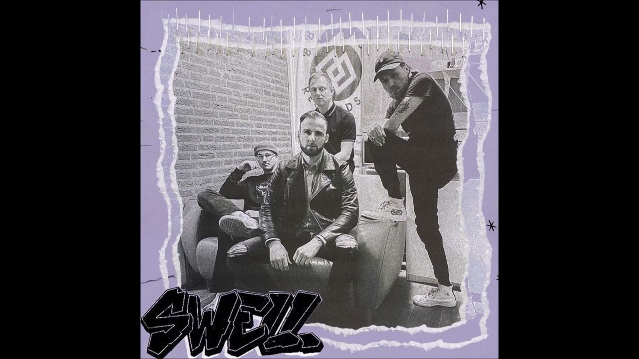 SWELL - 4 Songs 2022 & 2021 (Full Stream)