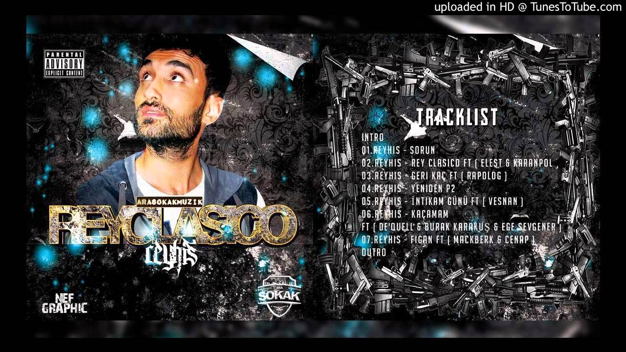 07 ) Reyhis - Figan ft (Mackberk&Cenap)