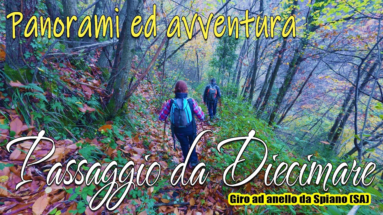 Panorami ed #avventura: il giro ad anello da Spiano (SA) - #Campania #Italy