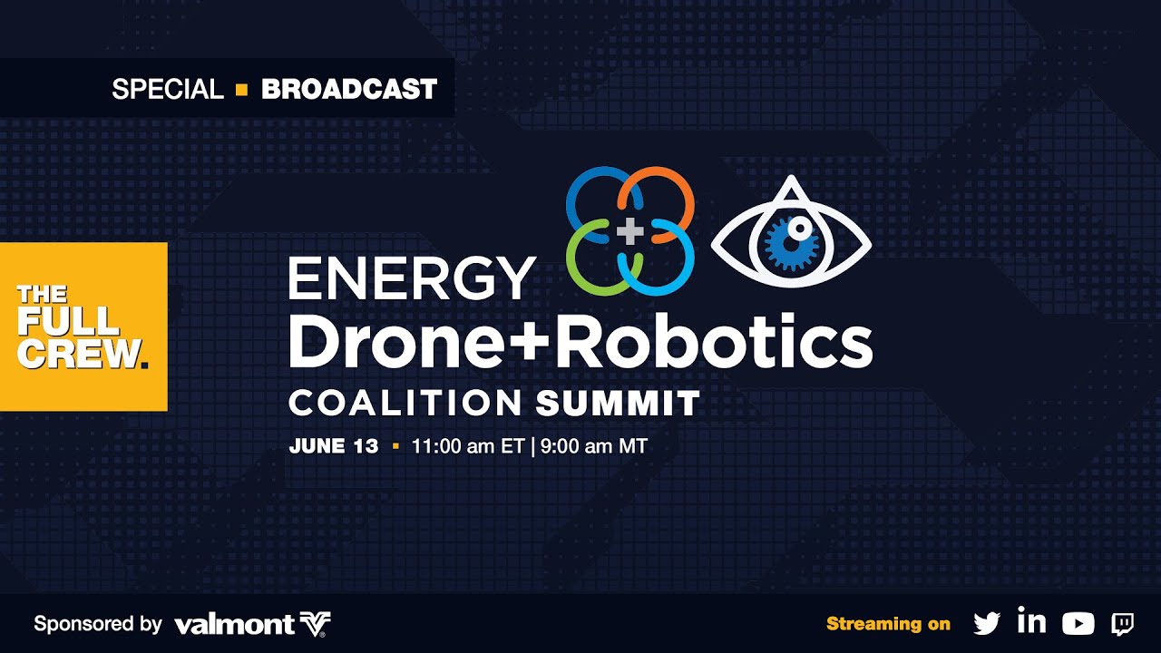 Live Premiere: Energy Drone + Robotics Coalition Summit 2024
