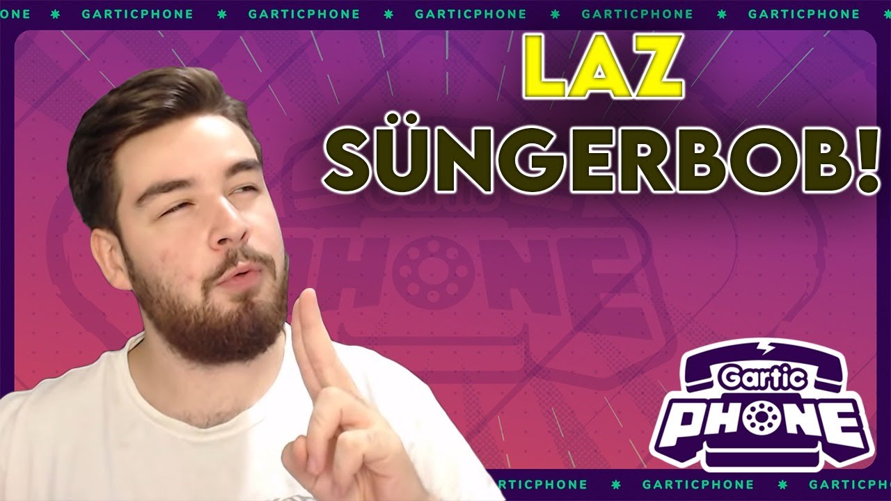 LAZ SÜNGERBOB! | Gartic Phone