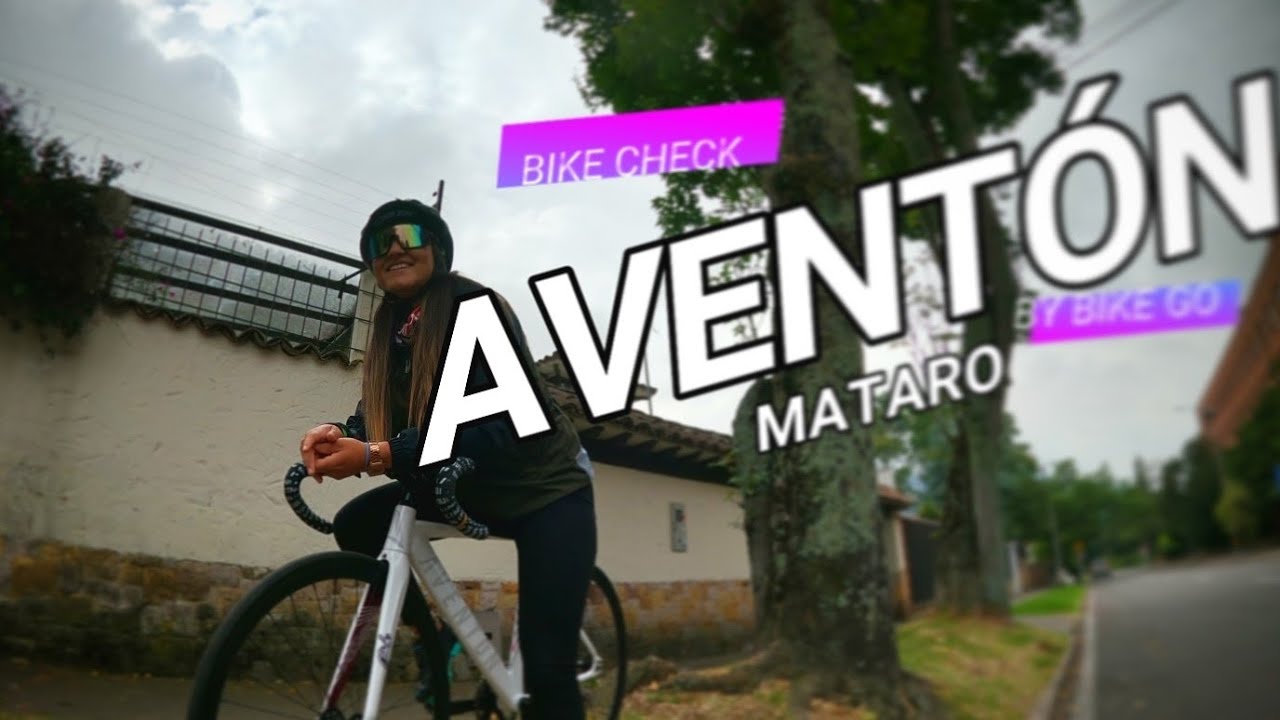 BIKE CHECK | Daniela Sanchez |AVENTÓN MATARÓ Fixied Gear D.C
