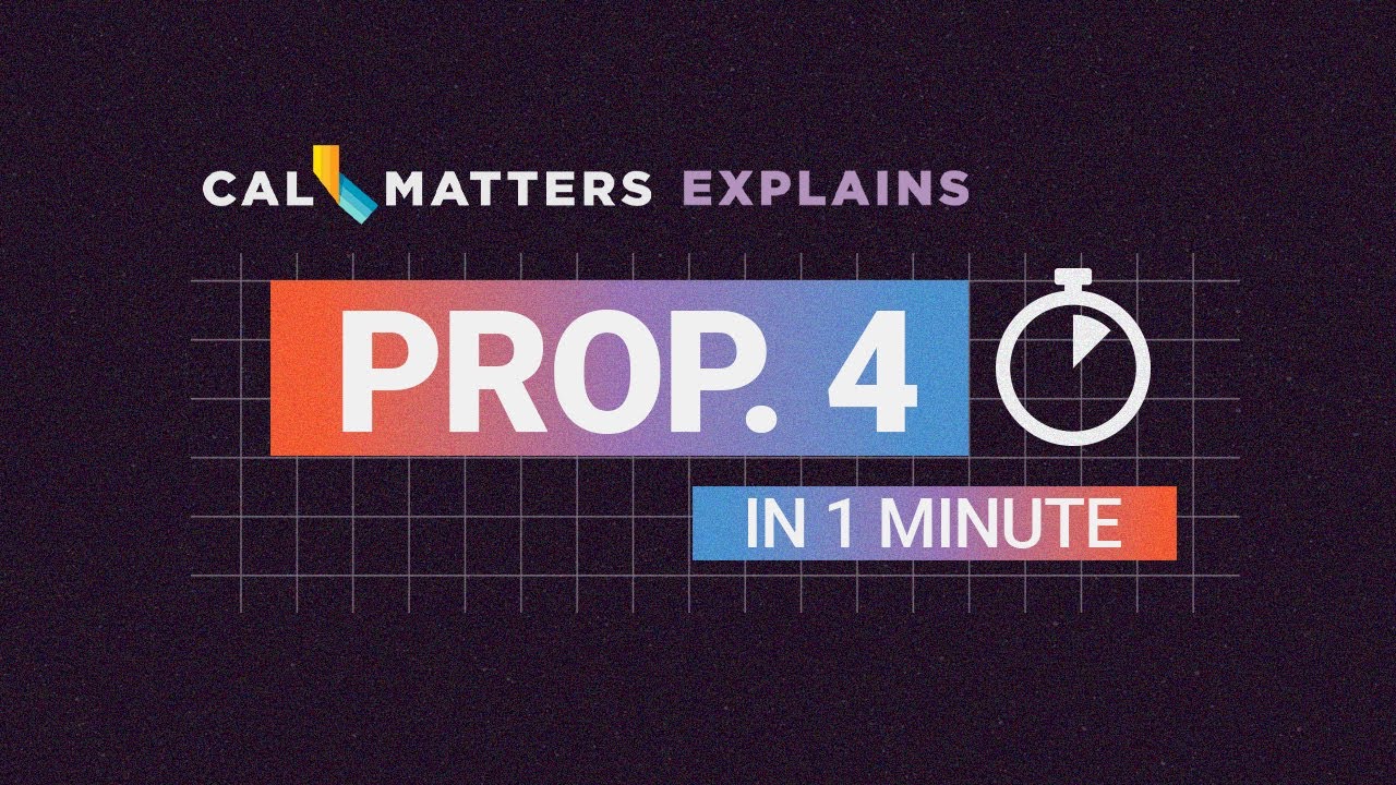 Prop. 4 explained l California 2024 election