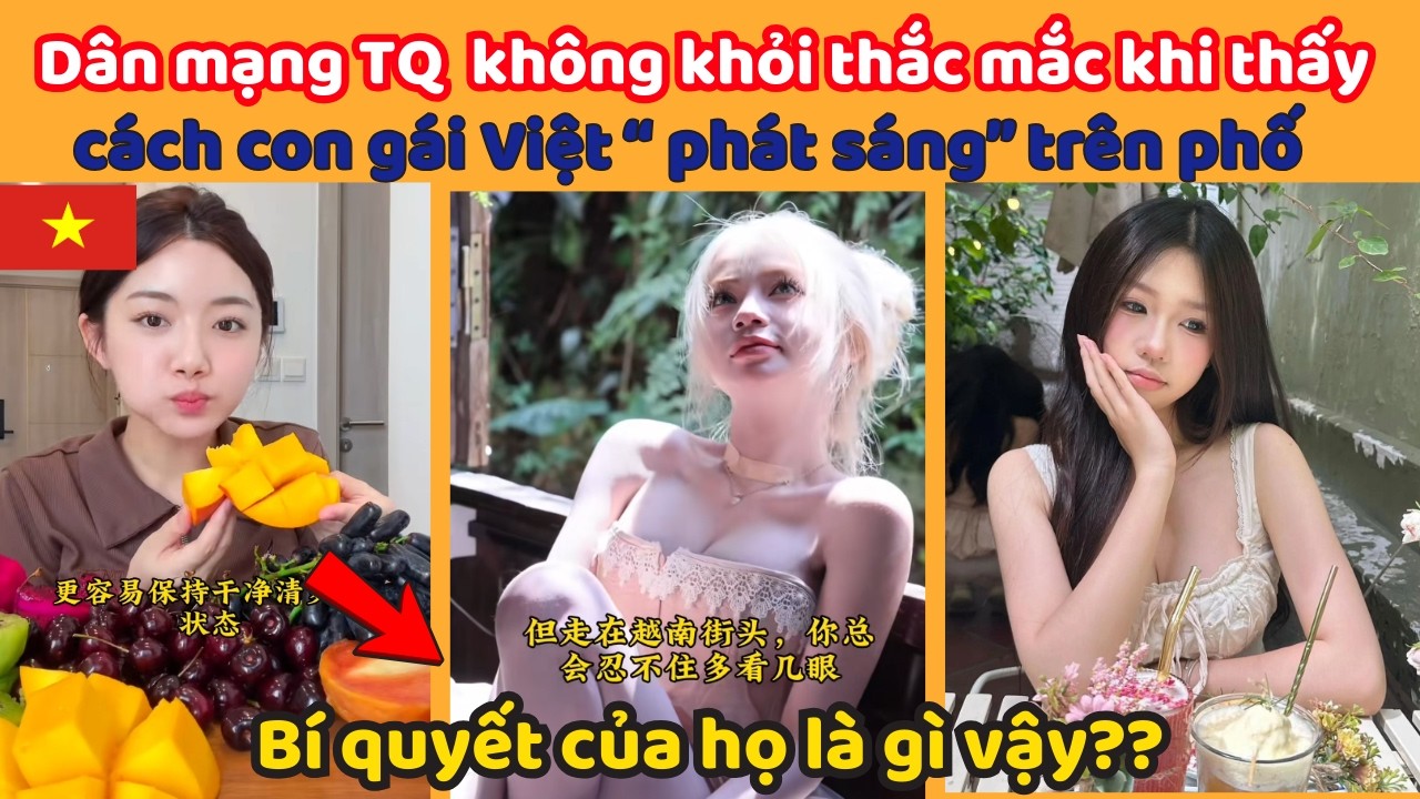 Dân mạng TQ  không khỏi thắc mắc khi thấy cách con gái Việt “ phát sáng” trên phố