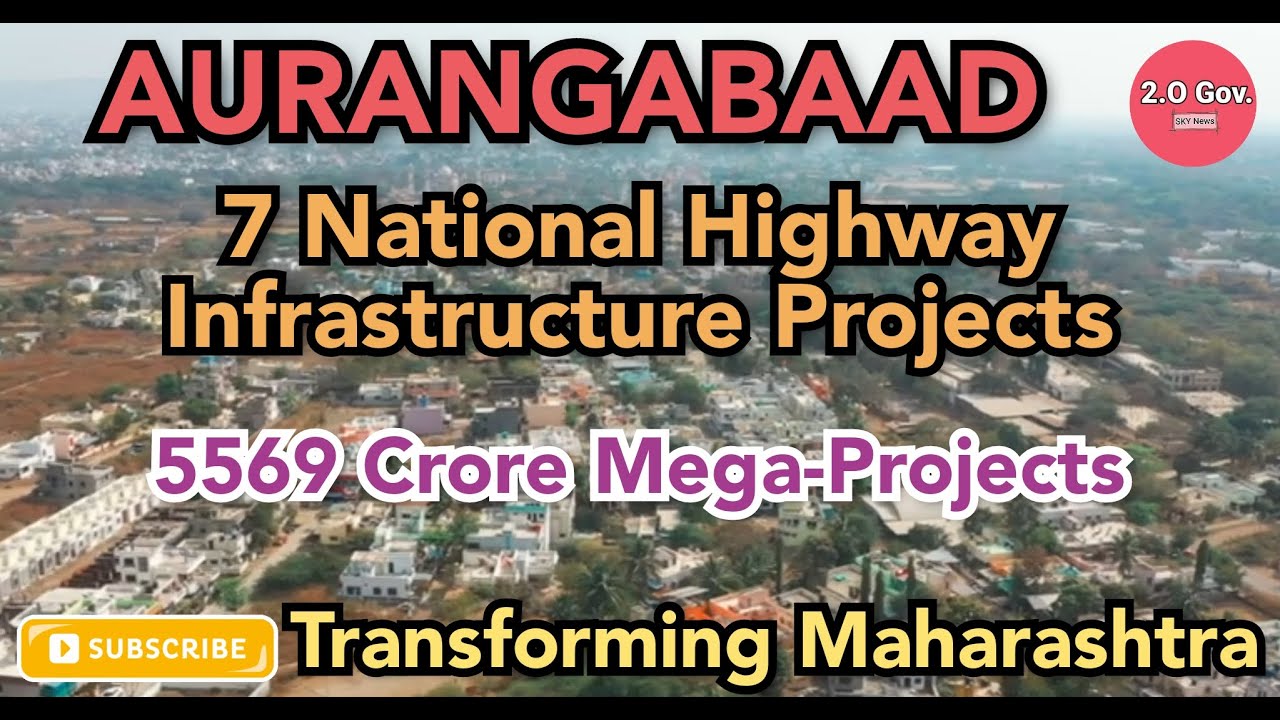 National Highway Infrastructure Project Aurangabad।Maharashtra Mega-Projects।Changing INDIA।2.O।🇮🇳🇮🇳