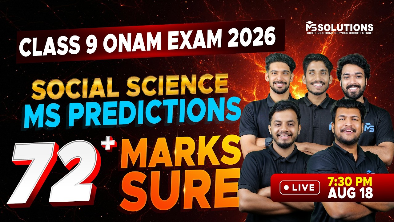 Class 9 Onam Exam 2026 Social Science | MS Predictions 72+ Marks Sure | LIVE | MS SOLUTIONS