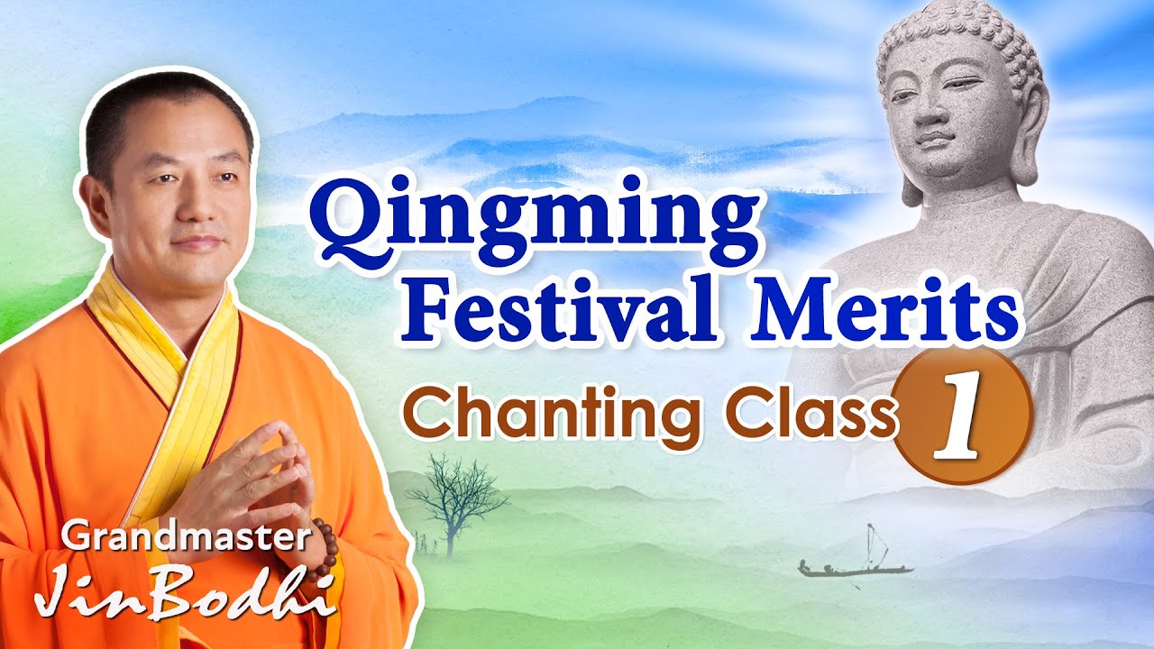 Qingming Festival Merits Chanting Class (Day 1)