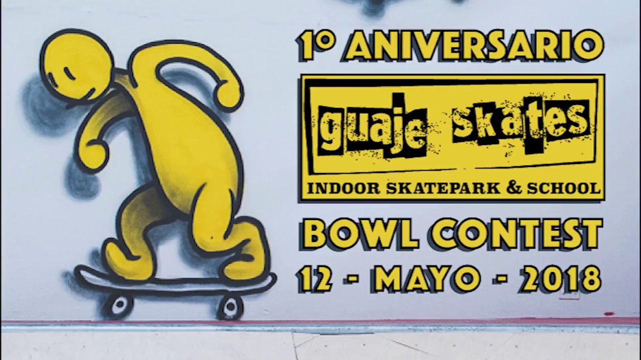 Highlights Guaje skates Bowl Contest 1er aniversario