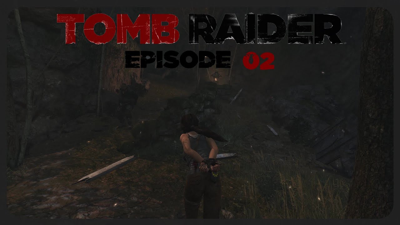 Tied Up Again - Tomb Raider - Episode 2