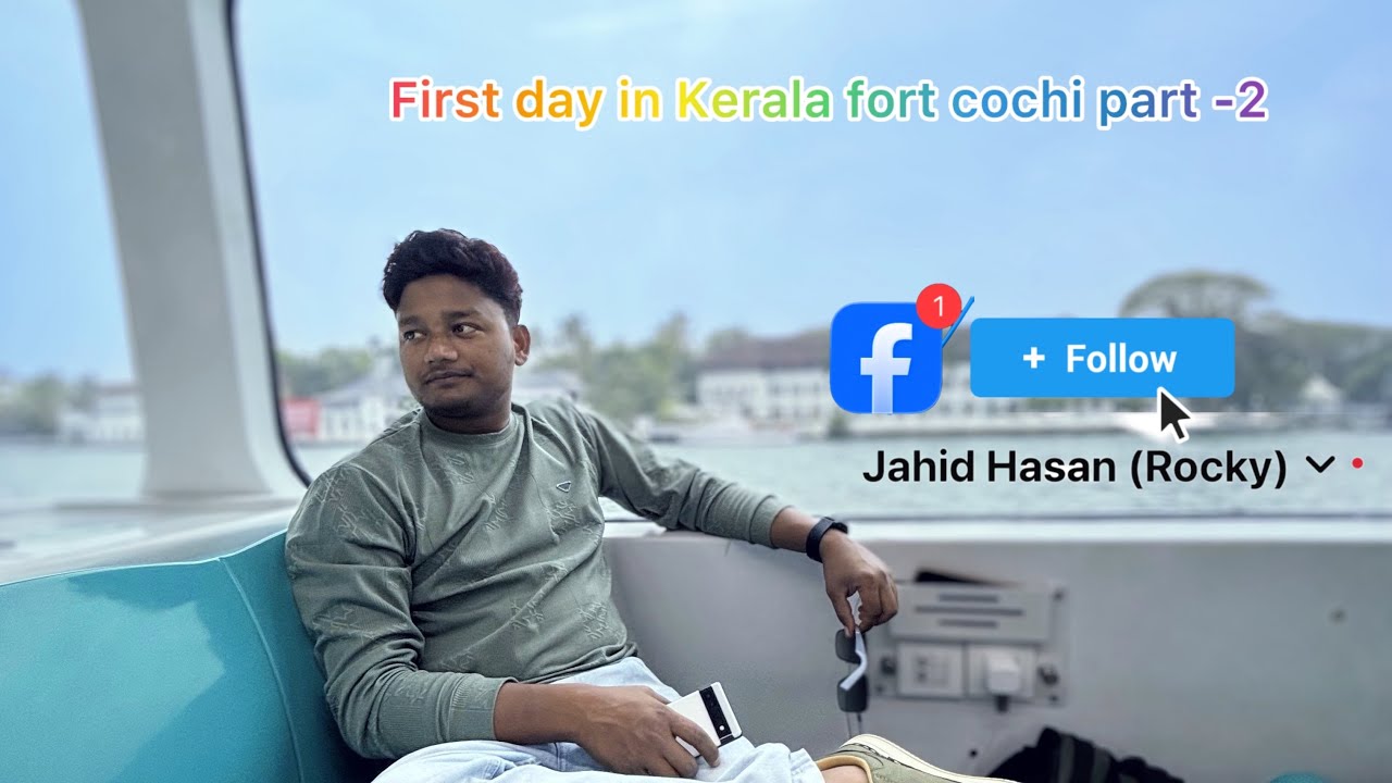 First time in Kerala fort Kochi travel part 2