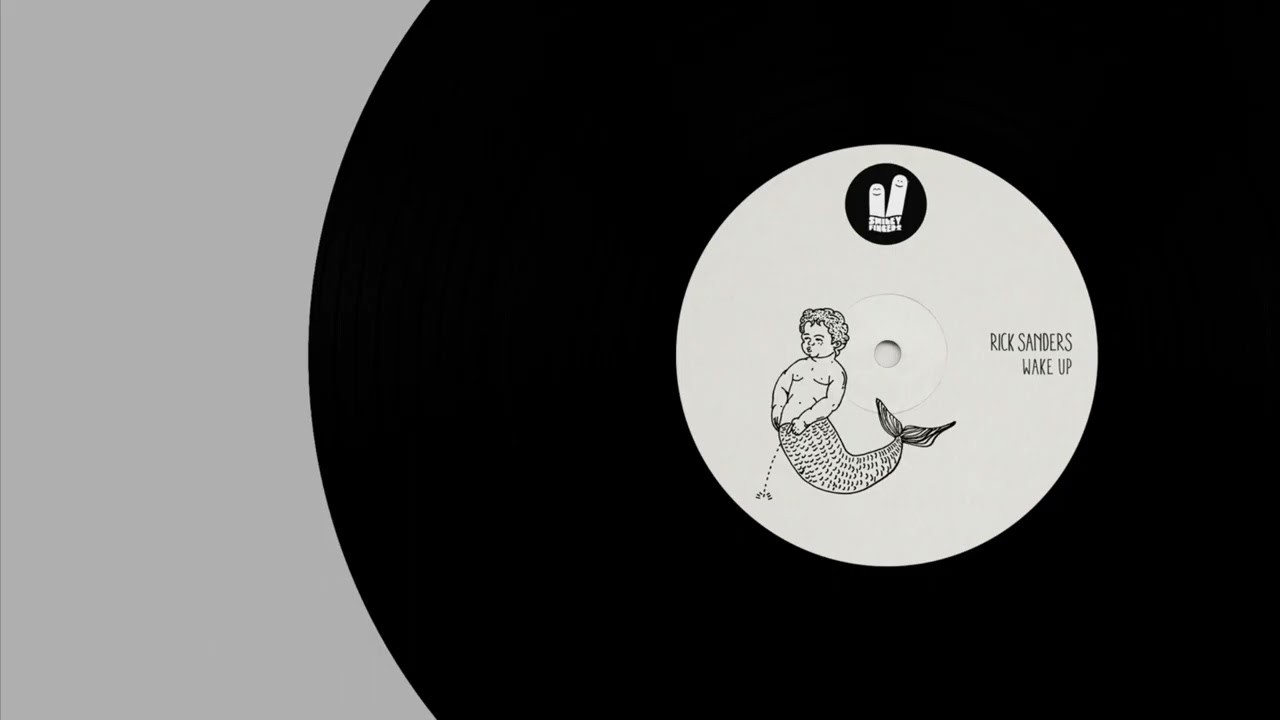 Rick Sanders - Wake Up (Original Mix) Smiley Fingers