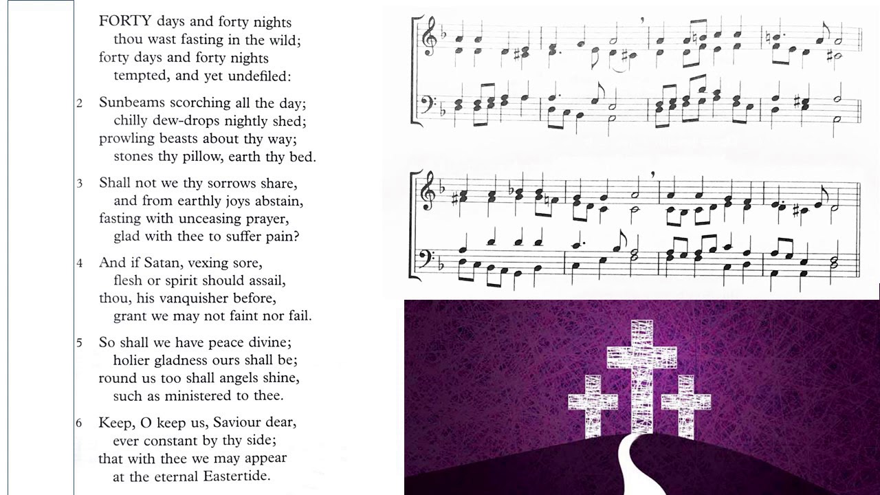 Hymn: Forty Days and Forty Nights