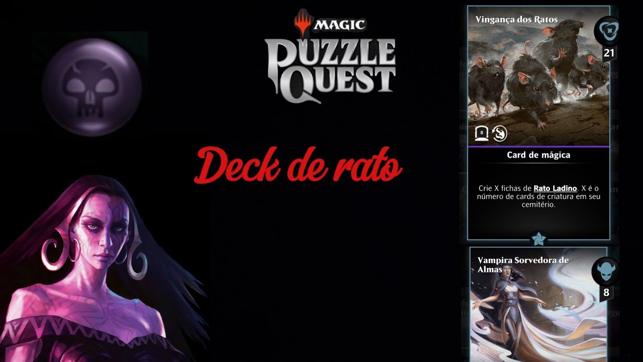 Magic Puzzle Quest, deck de Rato(OBS:Nenhum deck do canal e legacy)