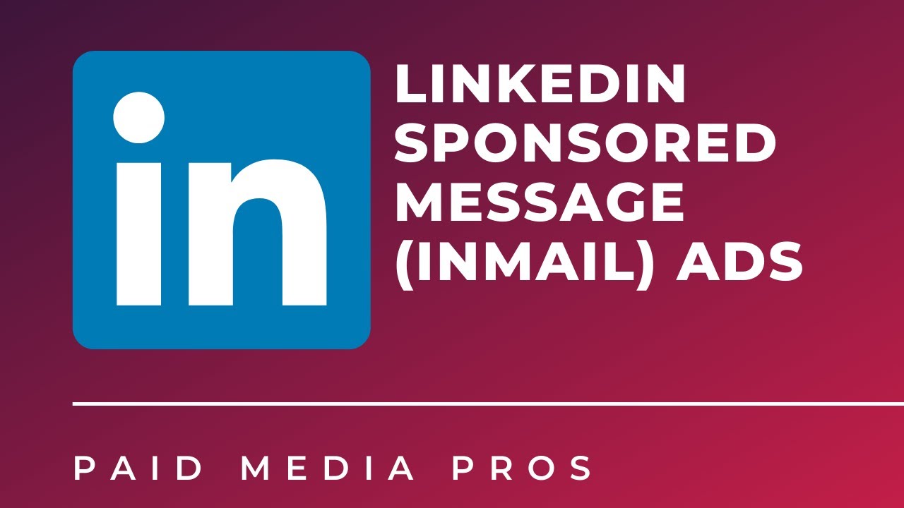 Реклама в LinkedIn Message (ранее Sponsored InMail)