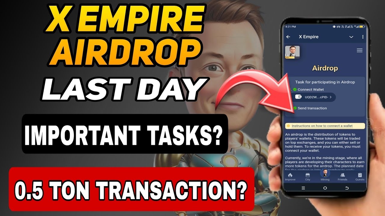 X empire Last day Important Tasks | X empire 0.5 Ton Transaction important or Not?