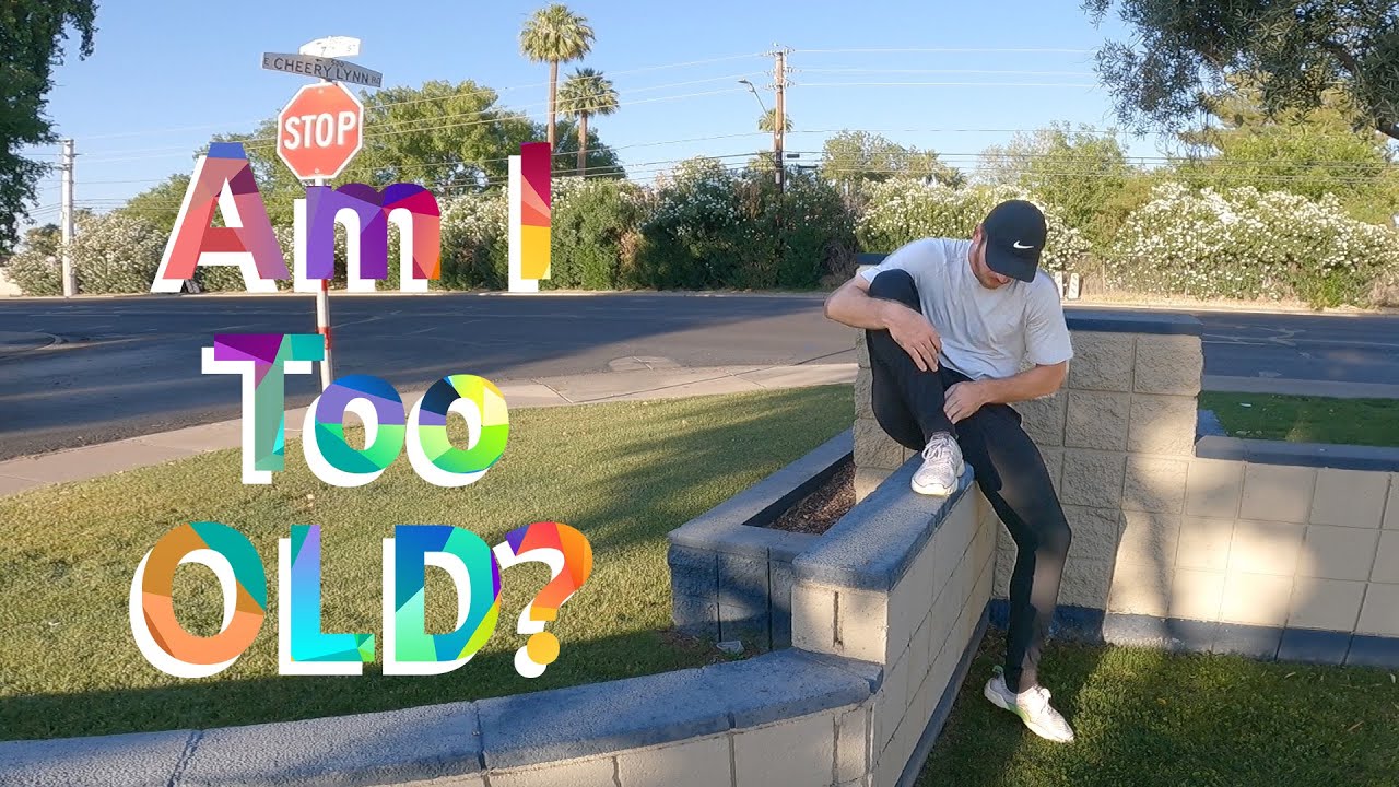 Am I Too Old To Learn Parkour?