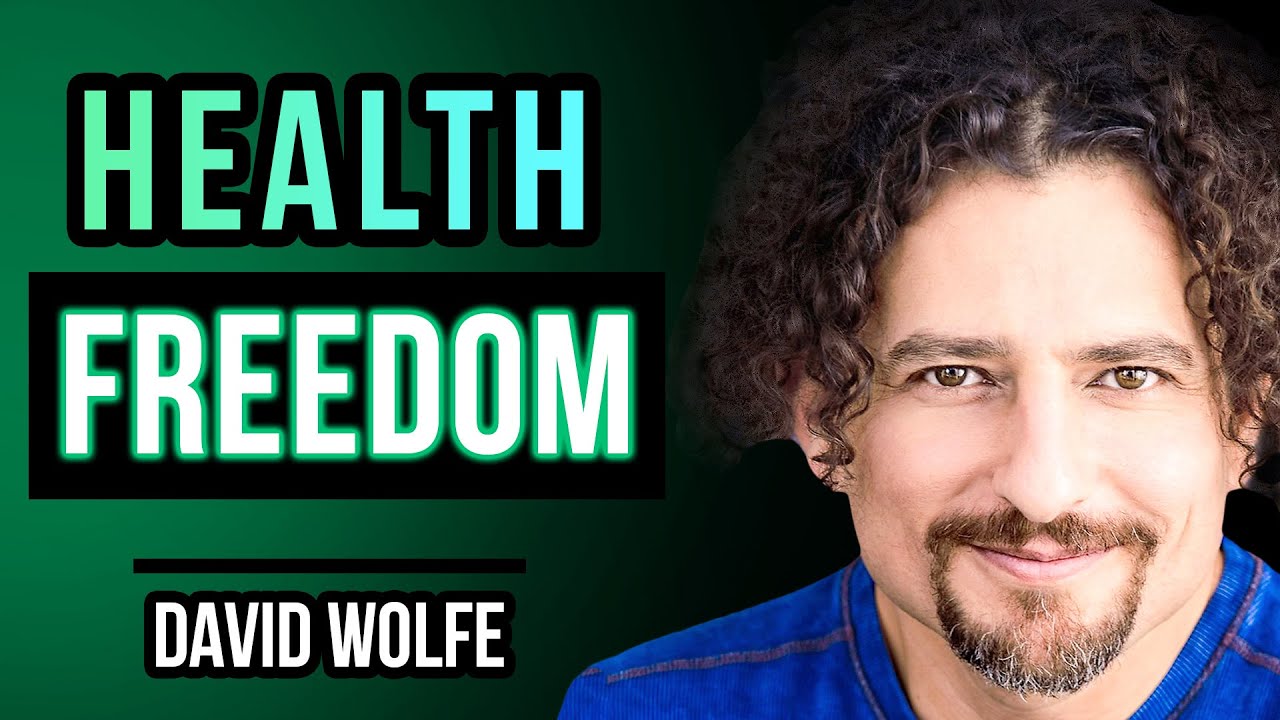 David Wolfe | Freedom Over Fear: Jing Energy, Detoxification + Balance #Podcast