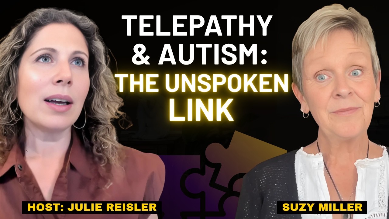 Exploring The Sacred Telepathic Abilities of Nonverbal Autistic Children with Suzy Miller