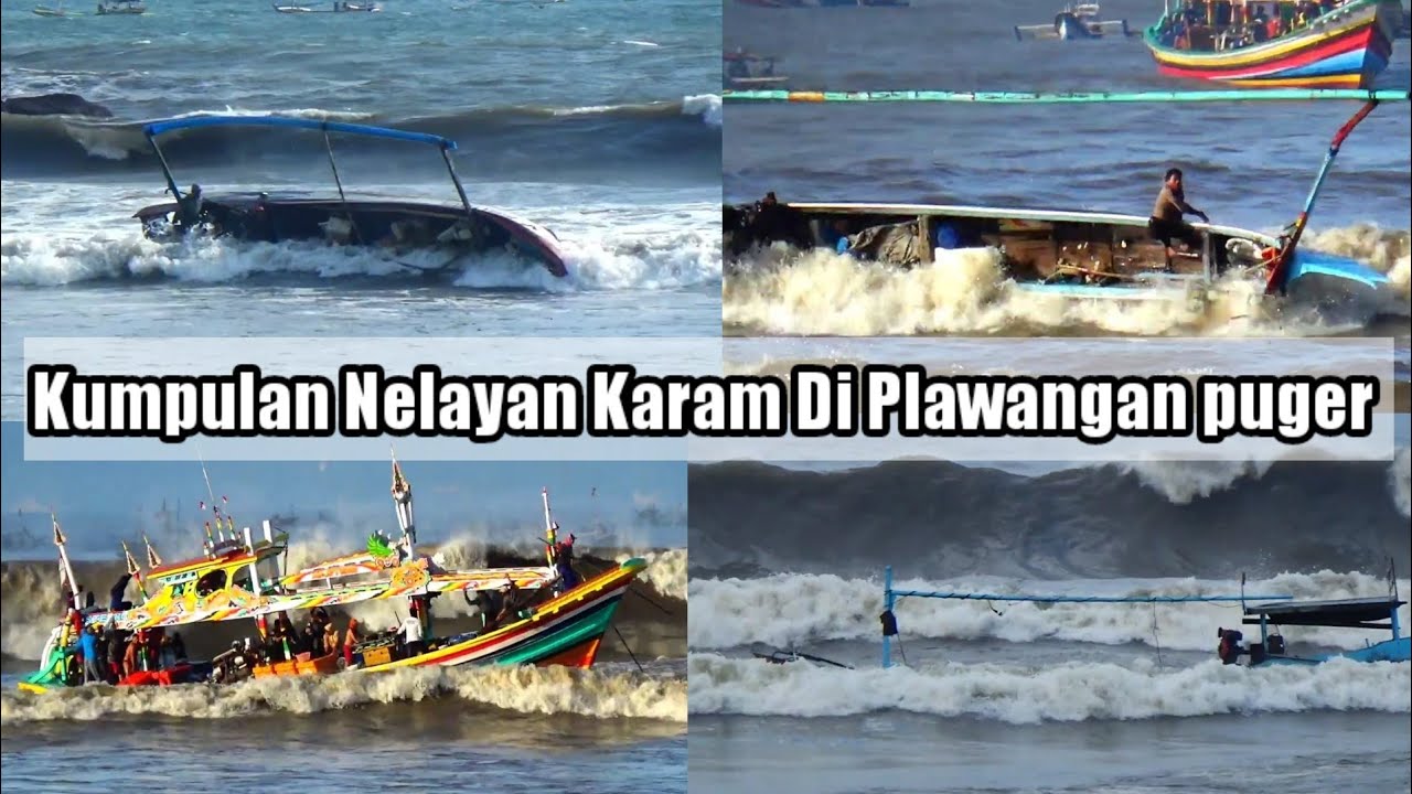KUMPULAN NELAYAN KARAM DI PLAWANGAN PANCER PUGER