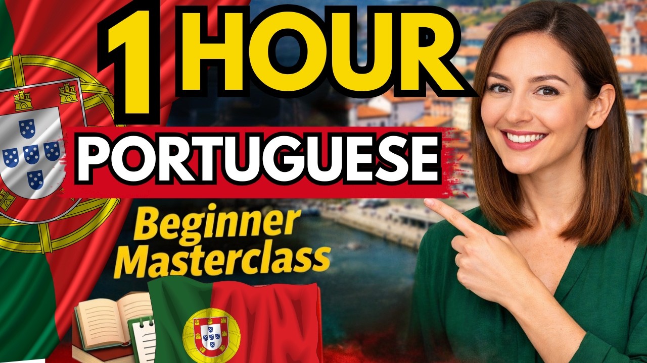 Learn Portuguese: A 1-Hour Complete Beginner Masterclass