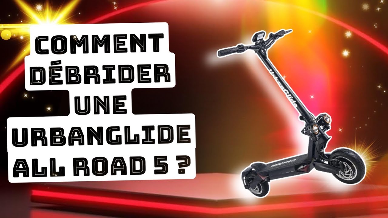 UrbanGlide Allroad 5 : Guide Complet du Débridage et des Réglages d'Écran LCD