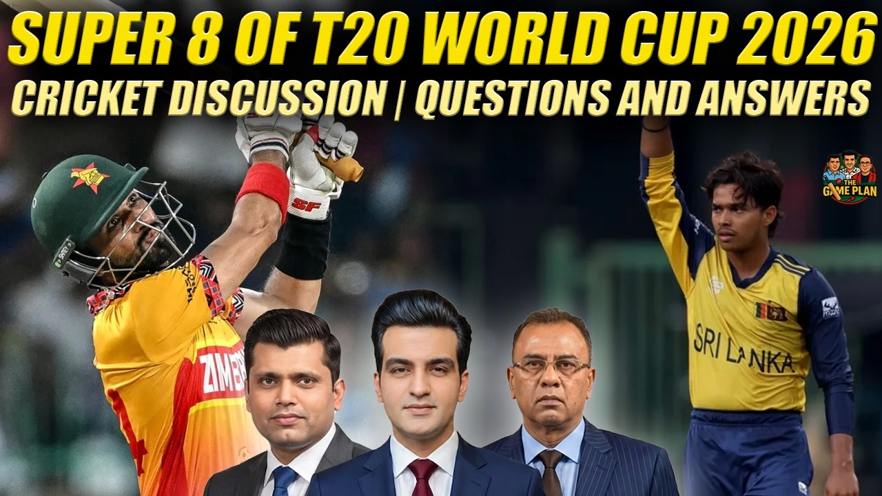 Super 8 of T20 World Cup 2026 | Cricket Discussion | Questions and Answers | The Game Plan 📱