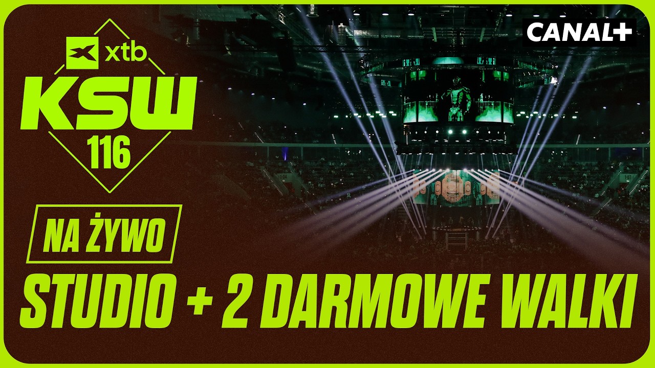 XTB KSW 116 | STUDIO + DWIE DARMOWE WALKI