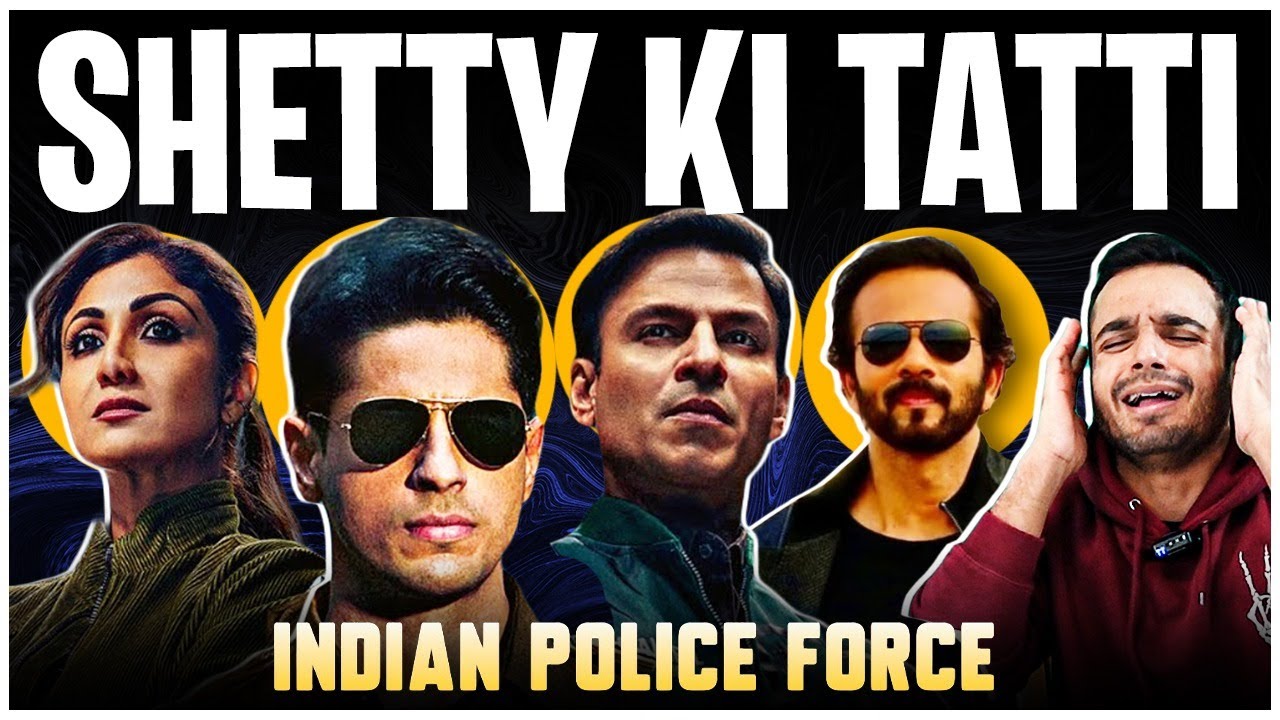 INDIAN POLICE FORCE Web Series Is DUMB & CRINGE | Review