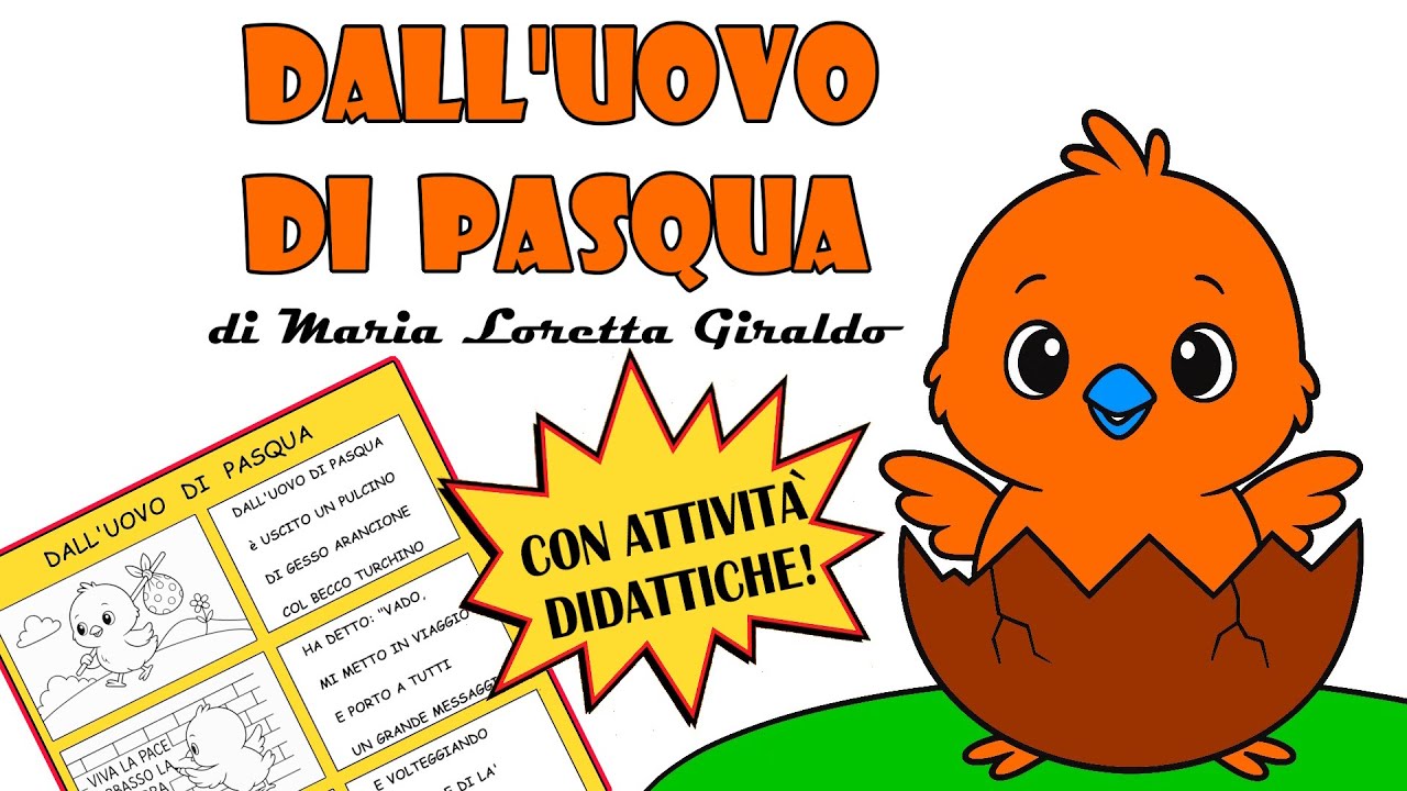 📖🐣 DALL'UOVO DI PASQUA, Poesia di M. Loretta Giraldo con Attività Didattica da Scaricare ⬇️✂️✍🏻