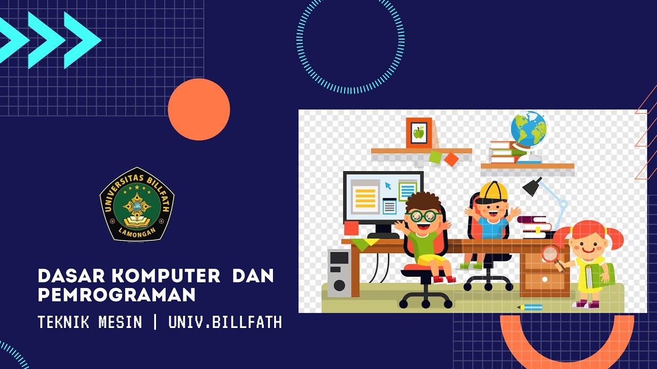 DASAR KOMPUTER DAN PEMROGRAMAN | TEKNIK MESIN