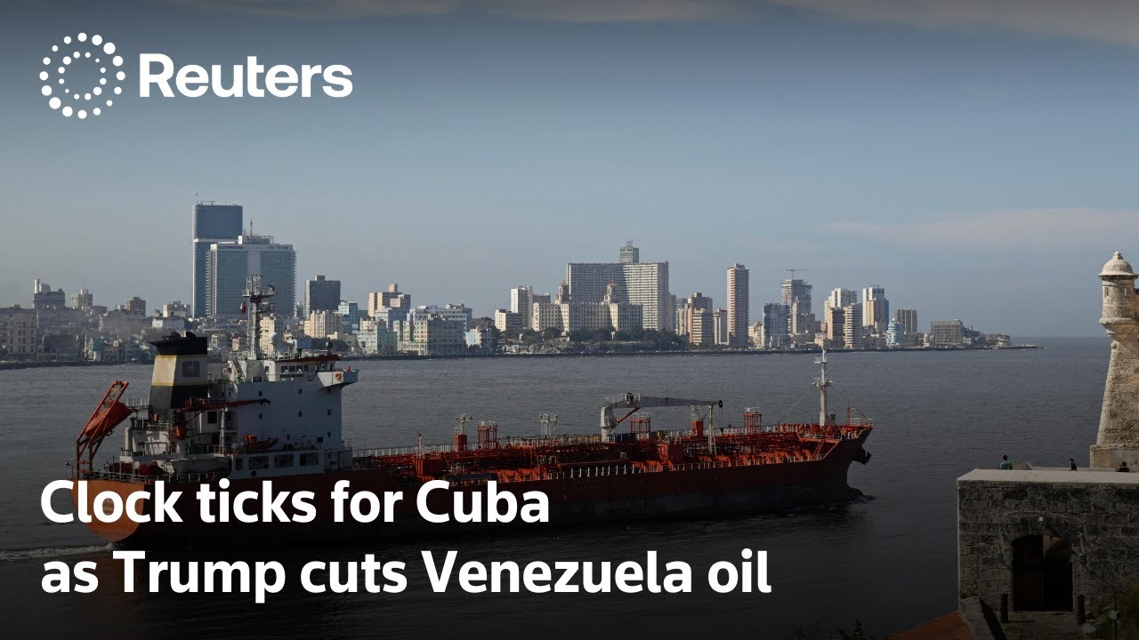 Clock ticks in Cuba as Trump cuts off Venezuelan oil | REUTERS