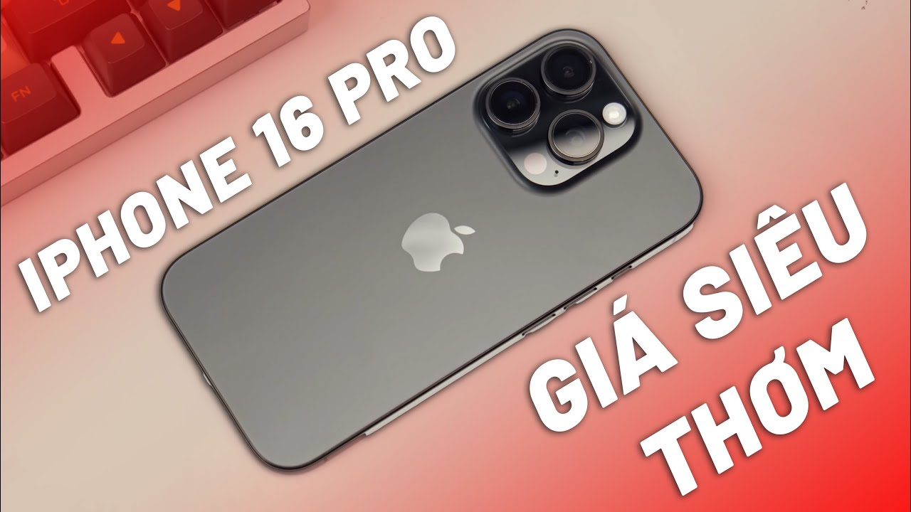 iPhone 16 Pro Giảm 6 Triệu - iPhone Nhỏ Gọn, Toàn Diện Cấu Hình Hiệu Năng, Đáng Mua Nhất 2025??