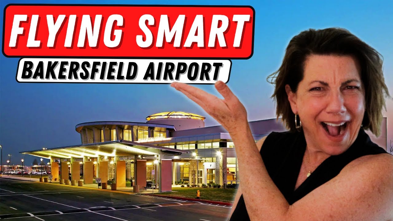Top Things You Need To Know About The Bakersfield Airport | Living In Bakersfield