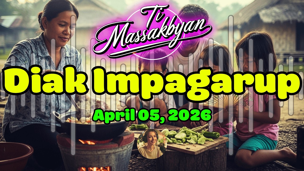Diak Impagarup Full Episode &ndash; Ti Masakbayan Ilocano Drama｜Ilocano Drama Podcast｜April 05, 2026