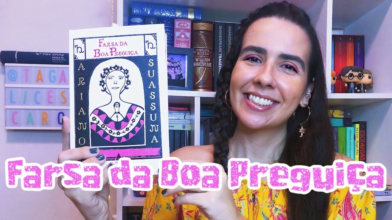 FARSA DA BOA PREGUIÇA - Ariano Suassuna 🇧🇷 | Ana Carolina Wagner