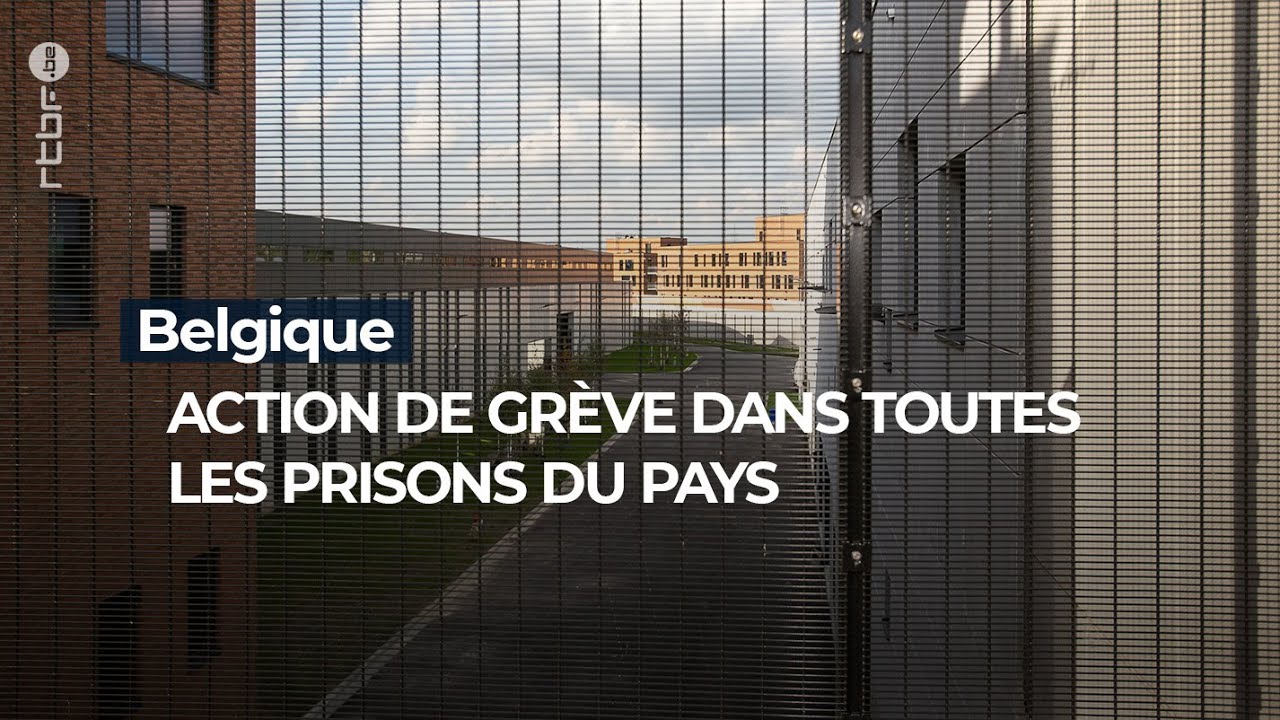 Prisons belges : l'insécurité est permanente - RTBF Info