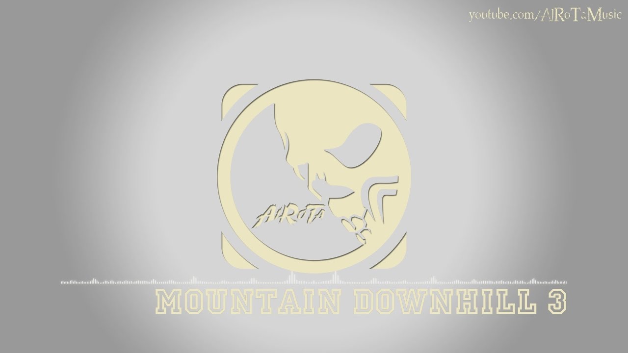 Mountain Downhill 3 by Niklas Gustavsson - [Beats, Drum & Bass Music]