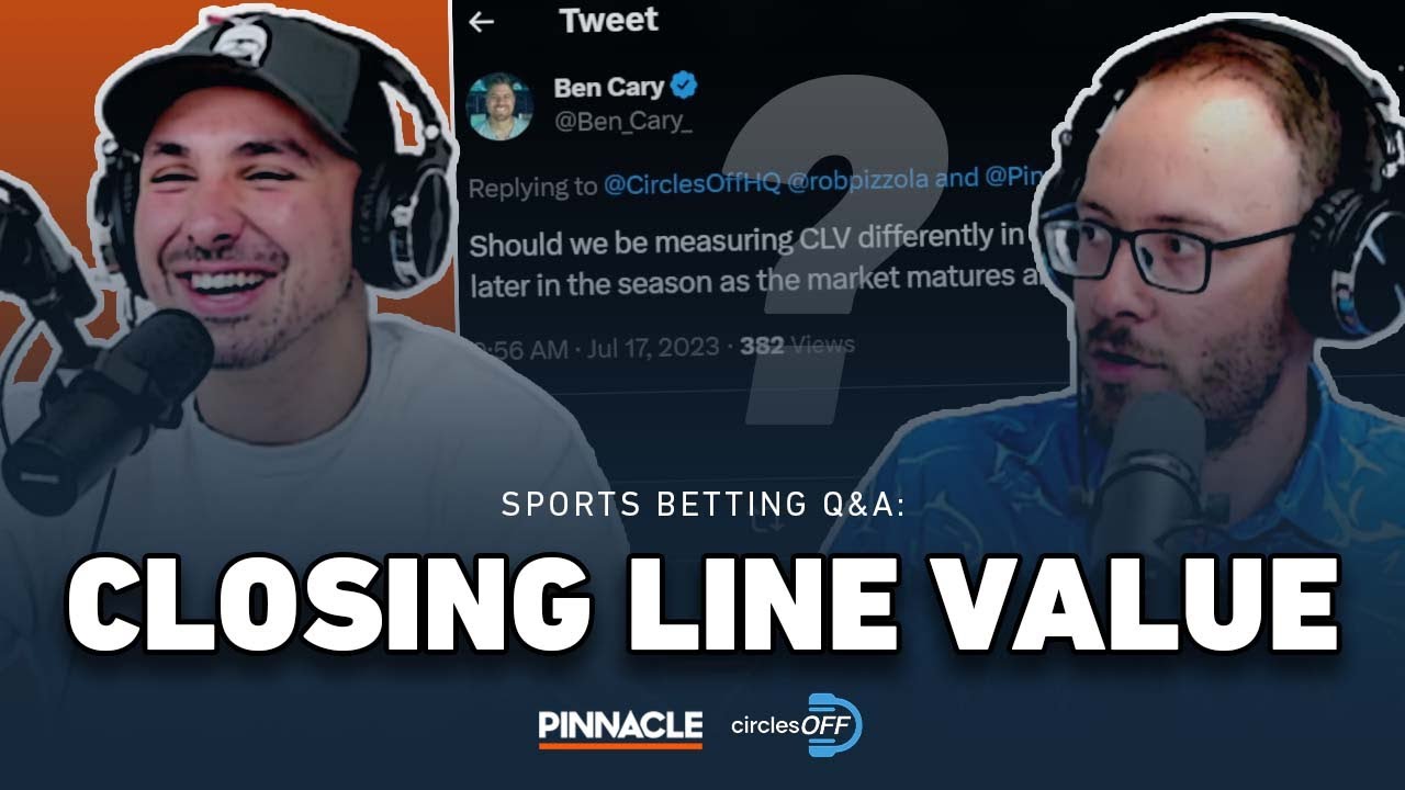 The BEST Way To Measure Closing Line Value (CLV)?