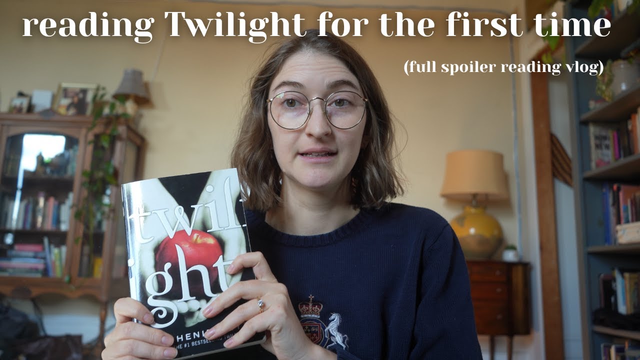 reading Twilight for the first time (full spoiler reading vlog)
