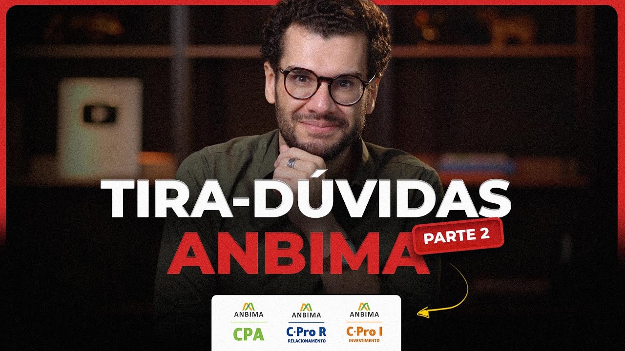 Mudanças ANBIMA 2026: o que fazer com sua CPA-10, CPA-20 ou CEA? (Parte 2)