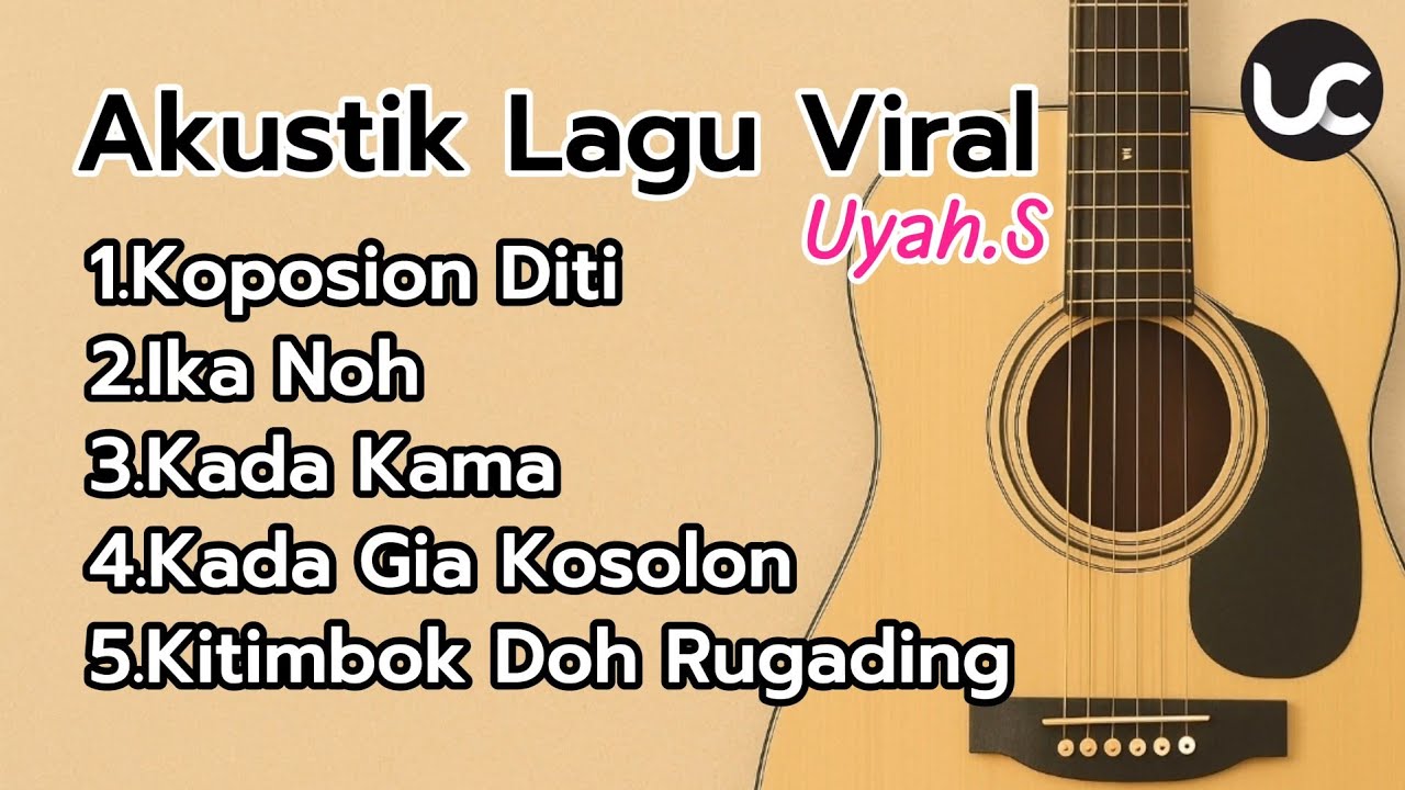 Akustik Lagu Viral Uyah.S |Muzik Santai