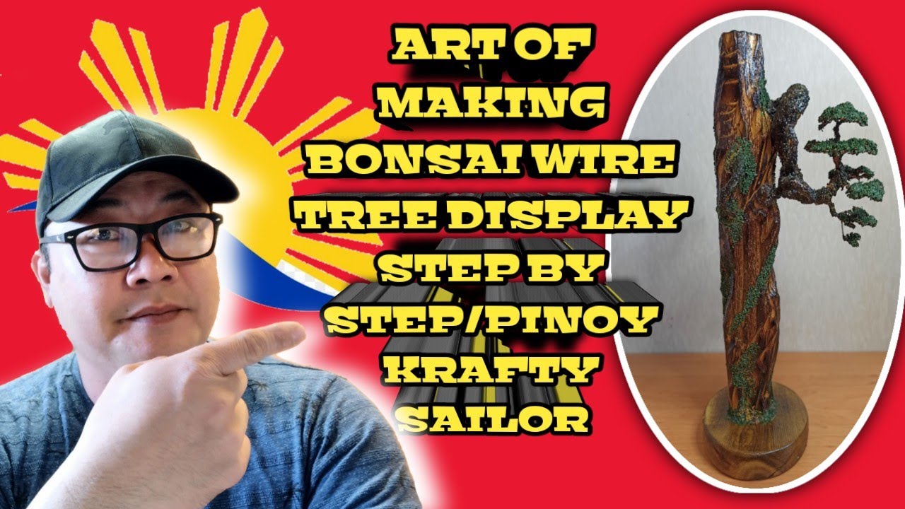 Art of making Bonsai wire tree display step by step/Pinoy Krafty Sailor